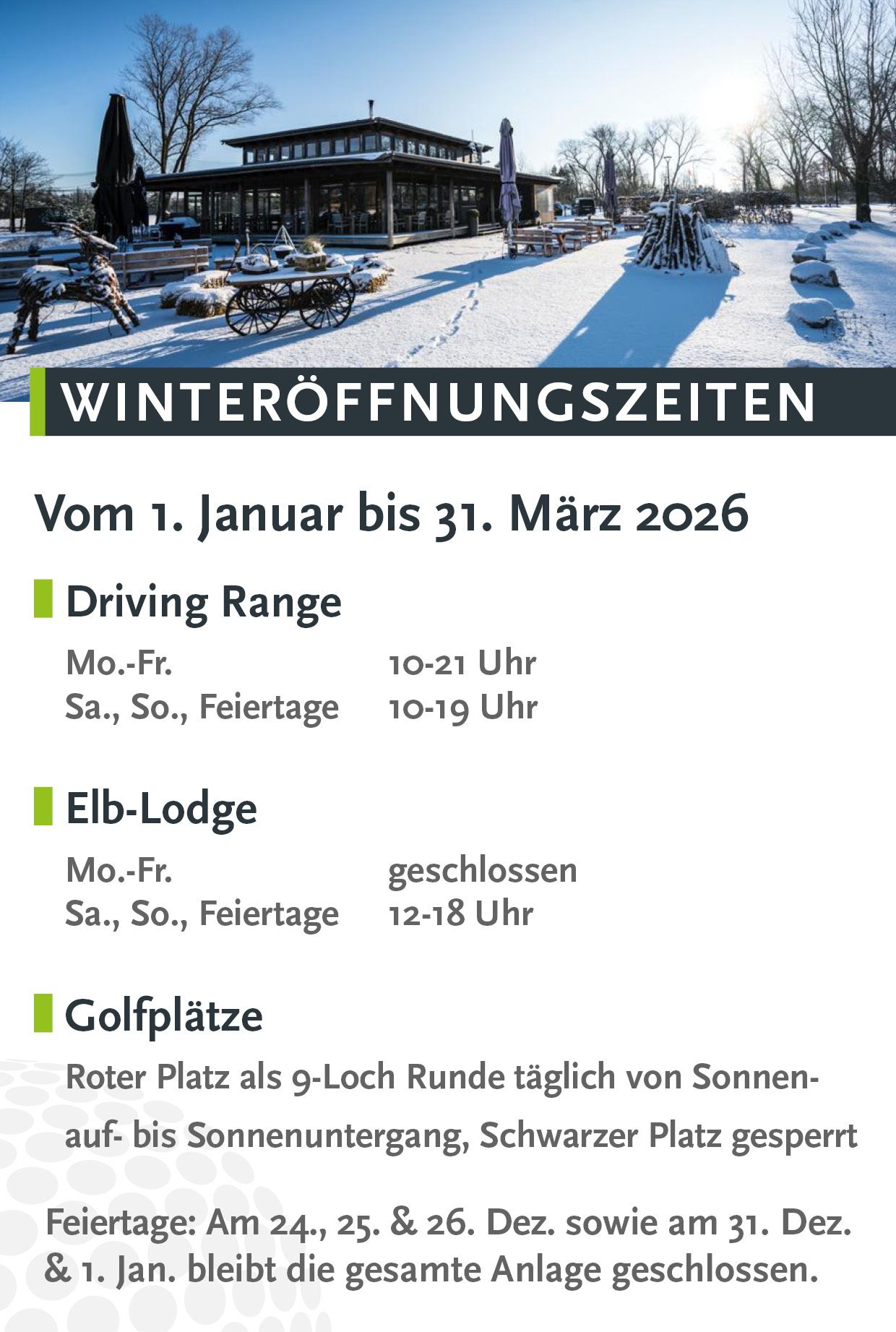 Winter Opening Times 2026